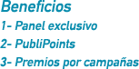 Beneficios y Premios por Campa&ntilde;as